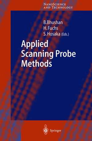 Applied Scanning Probe Methods I de Bharat Bhushan