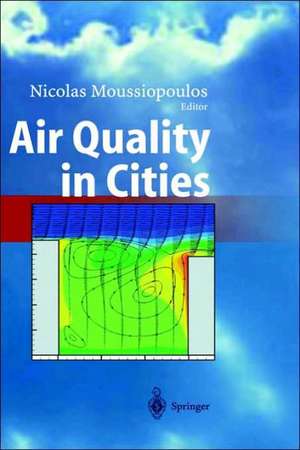 Air Quality in Cities de Nicolas Moussiopoulos