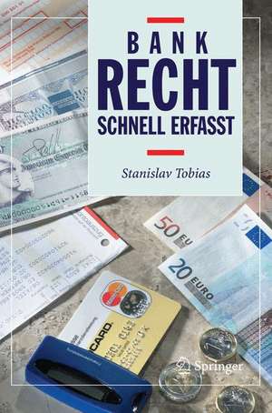 Bankrecht - Schnell erfasst de Stanislav Tobias