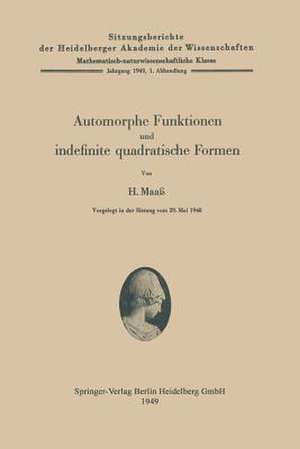 Automorphe Funktionen und indefinite quadratische Formen de Hans Maass