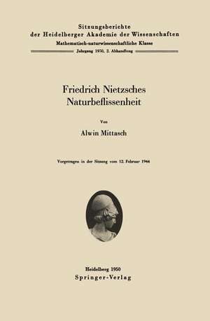 Friedrich Nietzsches Naturbeflissenheit de A. Mittasch