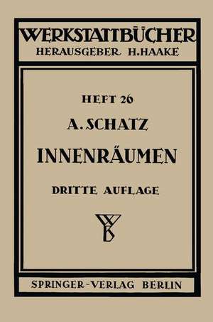 Innenräumen de A. Schatz