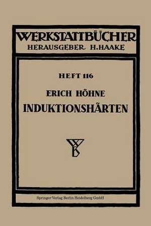 Induktionshärten de E. Höhne