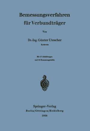 Bemessungsverfahren für Verbundträger de Günter Utescher