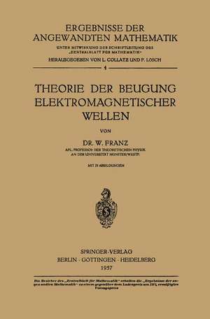 Theorie der Beugung Elektromagnetischer Wellen de Walter Franz