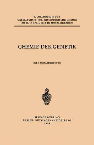 Chemie der Genetik de Hans Ris