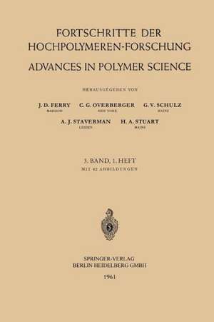 Fortschritte der Hochpolymeren-Forschung / Advances in Polymer Science de Prof. Dr. J. D. Ferry