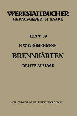 Brennhärten de Hans Wilhelm Grönegress