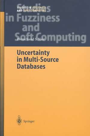 Uncertainty in Multi-Source Databases de Premchand S. Nair