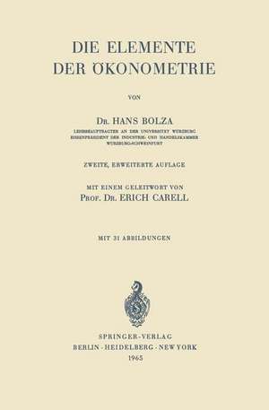 Die Elemente der Ökonometrie de Erich Carell