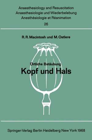 Örtliche Betäubung: Kopf und Hals de R. R. Macintosh