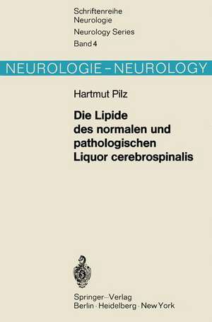 Die Lipide des normalen und pathologischen Liquor cerebrospinalis de H. Pilz