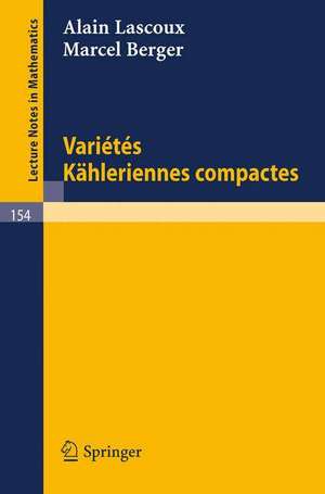 Varietes Kähleriennes Compactes de Alain Lascoux