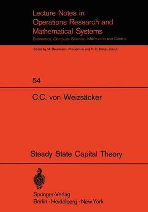 Steady State Capital Theory de C. C. v. Weizsäcker