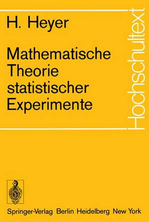 Mathematische Theorie statistischer Experimente de Hartmut Scheller