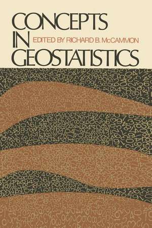 Concepts in Geostatistics de R. B. McCammon