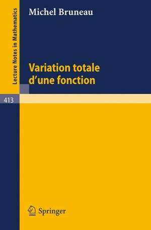 Variation Totale d'une Fonction de M. Bruneau