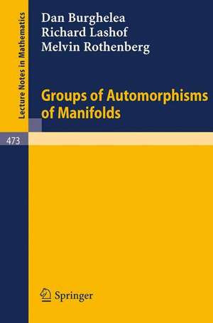 Groups of Automorphisms of Manifolds de E. Pedersen