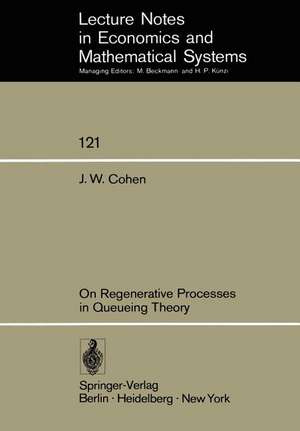 On Regenerative Processes in Queueing Theory de Jacob W. Cohen