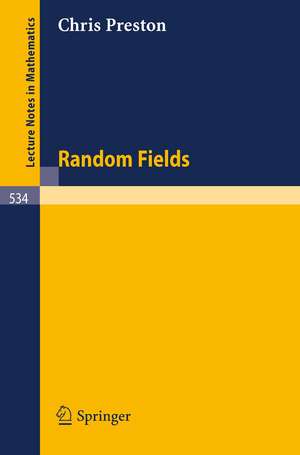 Random Fields de C. Preston