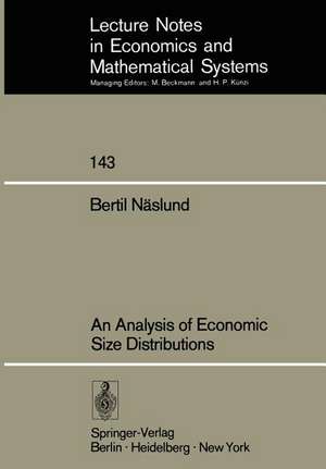 An Analysis of Economic Size Distributions de B. Näslund