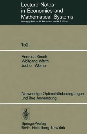 Notwendige Optimalitätsbedingungen und ihre Anwendung de A. Kirsch