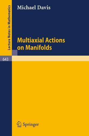 Multiaxial Actions on Manifolds de M. Davis