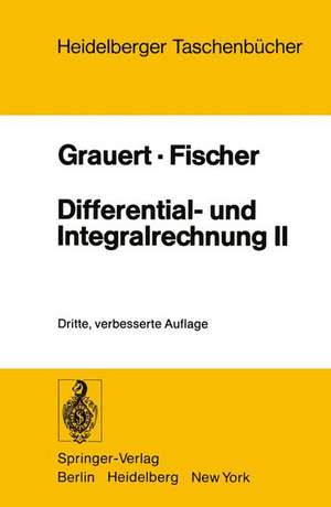 Differential- und Integralrechnung II: Differentialrechnung in mehreren Veränderlichen Differentialgleichungen de H. Grauert