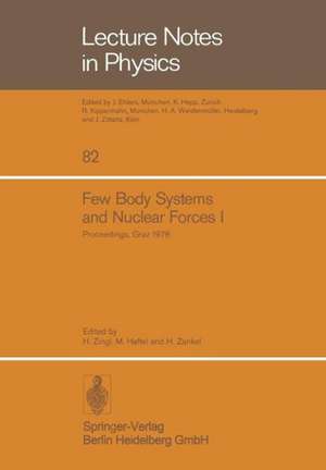 Few Body Systems and Nuclear Forces I: 8. International Conference Held in Graz, August 24–30, 1978 de H. Zingl