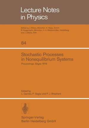 Stochastic Processes in Nonequilibrium Systems: Sitges International School of Statistical Mechanics, June 1978, Sitges, Barcelona/Spain de L. Garrido