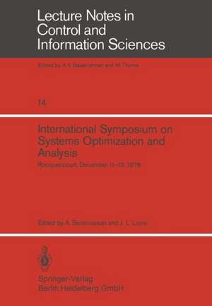 International Symposium on Systems Optimization and Analysis: Rocquencourt, December 11–13, 1978 de A. Bensoussan