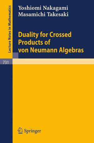 Duality for Crossed Products of von Neumann Algebras de Y. Nakagami