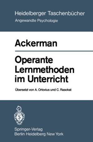 Operante Lernmethoden im Unterricht de J. M. Ackerman