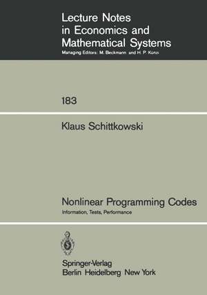 Nonlinear Programming Codes: Information, Tests, Performance de Klaus Schittkowski