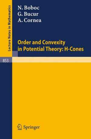 Order and Convexity in Potential Theory: H-Cones de H. Höllein