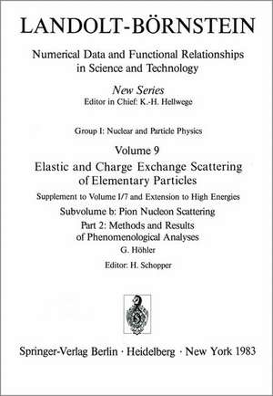 Methods and Results of Phenomenological Analyses / Methoden und Ergebnisse phänomenologischer Analysen de G. Höhler