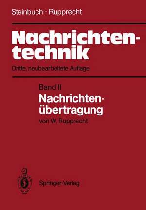 Nachrichtentechnik: Band II: Nachrichtenübertragung de Karl Steinbuch