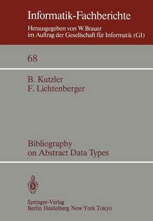 Bibliography on Abstract Data Types de B. Kutzler