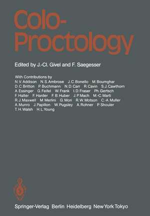 Colo-Proctology: Proceedings of the Anglo-Swiss Colo-Proctology Meeting, Lausanne, May 19/20, 1983 de J. -C. Givel