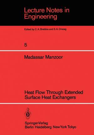 Heat Flow Through Extended Surface Heat Exchangers de M. Manzoor