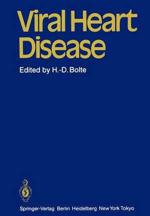 Viral Heart Disease de H. -D. Bolte