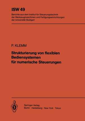 Strukturierung von flexiblen Bediensystemen für numerische Steuerungen de P. Klemm