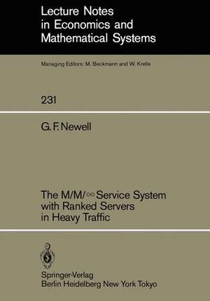 The M/M/∞Service System with Ranked Servers in Heavy Traffic de G. F. Newell