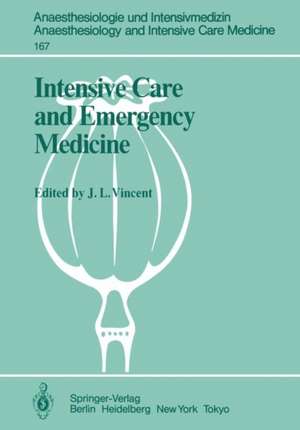 Intensive Care and Emergency Medicine: 4th International Symposium de J. -L Vincent