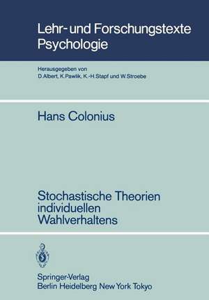 Stochastische Theorien individuellen Wahlverhaltens de H. Colonius