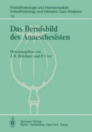 Das Berufsbild des Anaesthesisten de J. B. Brückner