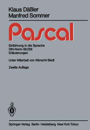 Pascal: Einführung in die Sprache DIN-Norm 66256 Erläuterungen de A. Biedl