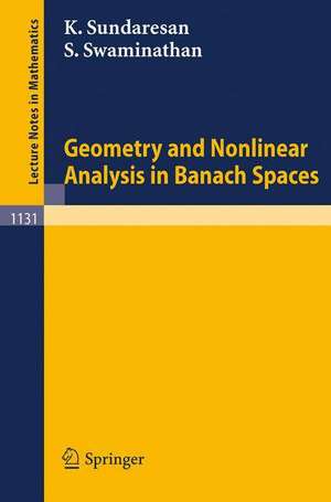 Geometry and Nonlinear Analysis in Banach Spaces de Kondagunta Sundaresan