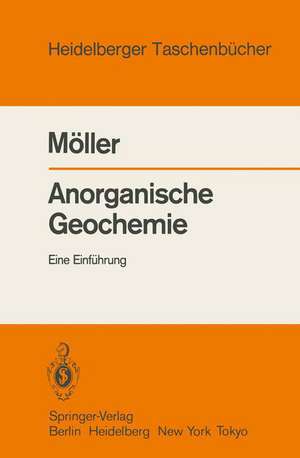 Anorganische Geochemie: Eine Einführung de Peter Möller