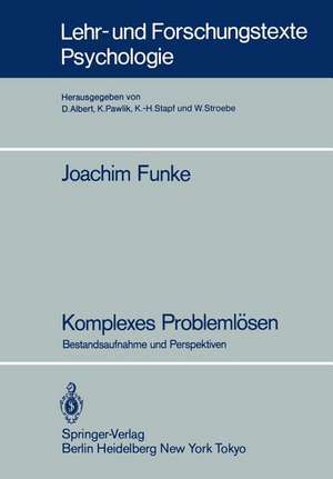 Komplexes Problemlösen: Bestandsaufnahme und Perspektiven de Joachim Funke